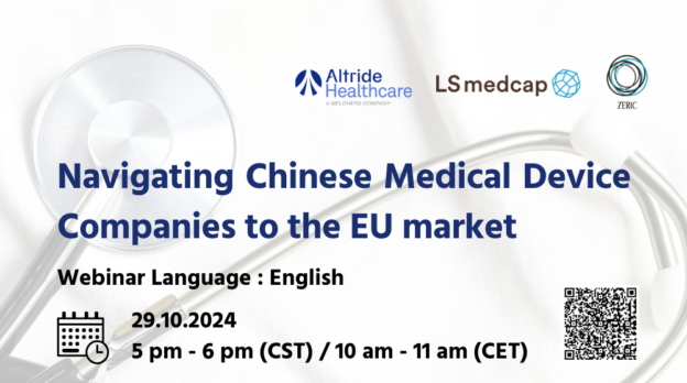 Register for Webinar: Navigating Chinese Medical Device Companies to the EU Market